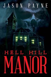 Hell hill manor cover image cdn