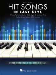 Hit songs - in easy keys. Never More Than One Sharp or Flat! cover image cdn