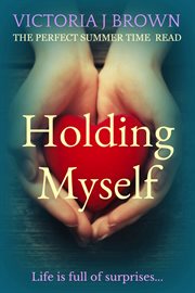 Holding myself. The Perfect Summer Time Read cover image cdn