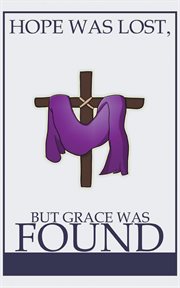 Hope was lost, but grace was found cover image cdn
