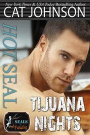 Hot SEAL : Tijuana nights cover image cdn
