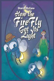 How the fire fly got its light cover image cdn