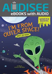 I'm from outer space! : meet an alien cover image cdn