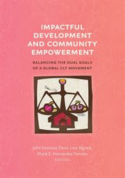 Impactful development and community empowerment. Balancing the Dual Goals of a Global CLT Movement cover image cdn