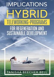 Implications for hybrid teleworking programs for regeneration and sustainable development cover image cdn