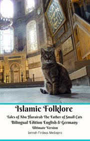 Islamic folklore tales of abu hurairah the father of small cats cover image cdn