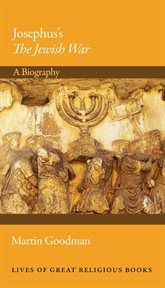 Josephus's the jewish war. A Biography cover image cdn
