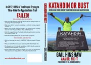 Katahdin or bust. Increasing Your Odds of Enjoying Hiking and Backpacking cover image cdn