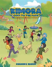 Kimora goes to the park cover image cdn