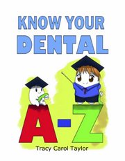 Know your dental a-z cover image cdn