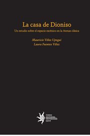 La casa de dioniso: un estudio sobre el espacio escénico en la atenas clásica cover image cdn