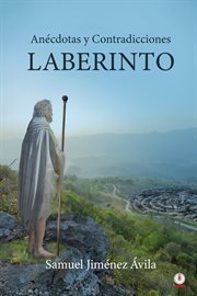 Laberinto. Anécdotas y contradicciones cover image cdn