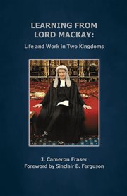 Learning from Lord MacKay : life and work in two kingdoms cover image cdn