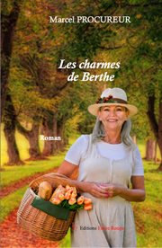 Les charmes de berthe. Littérature blanche cover image cdn