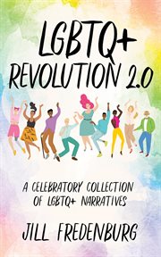 LGBTQ+ revolution 2.0 cover image cdn