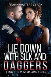 Lie down with silk and daggers cover image cdn
