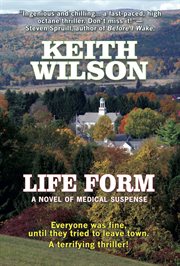 Life form. a novel of medical suspense cover image cdn