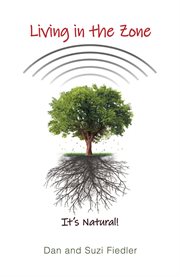 Living in the zone. It's Natural! cover image cdn