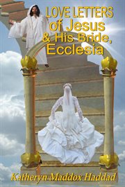 Love letters of jesus & his bride, ecclesia cover image cdn