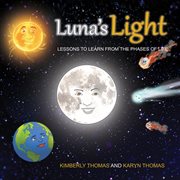 Luna's light. Lessons To Learn From The Phases of Life cover image cdn