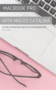 Macbook pro with macos catalina. Getting Started with MacOS 10.15 for MacBook Pro cover image cdn