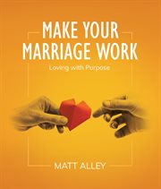 Make your marriage work cover image cdn