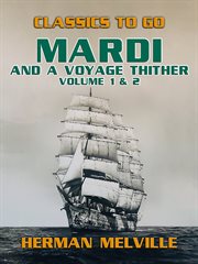 Mardi and a voyage thither volume 1 & 2 cover image cdn