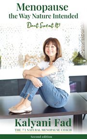 Menopause the way nature intended.  don't sweat it! cover image cdn
