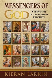 Messengers of god. A Survey of Old Testament Prophets cover image cdn