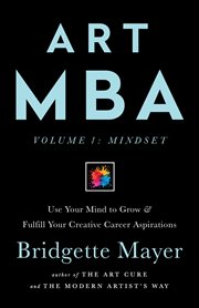 Mindset. Use Your Mind to Grow & Fulfill Your Creative Career Aspirations cover image cdn