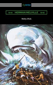 Moby Dick : or, The whale cover image cdn