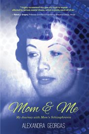 Mom & me. My Journey with Mom's Schizophrenia cover image cdn