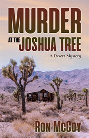 Murder at the joshua tree. A Desert Mystery cover image cdn