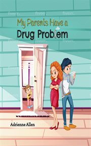 My parents have a drug problem cover image cdn