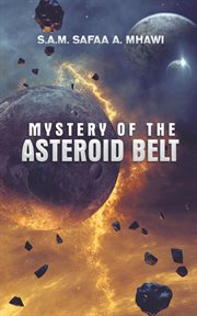Mystery of the asteroid belt cover image cdn