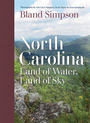 North Carolina : land of water, land of sky cover image cdn