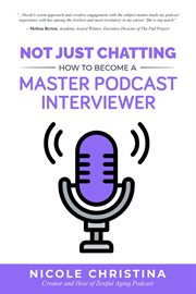 Not just chatting. How to Become a Master Podcast Interviewer cover image cdn