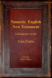 Numeric English New Testament : from the Greek text as established by Bible numerics ; contemporary version cover image cdn