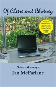 Of cheese and chutney : selected essays cover image cdn