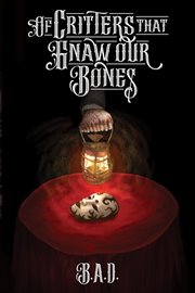 Of critters that gnaw our bones cover image cdn