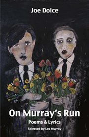 On Murray's run : poems & lyrics cover image cdn