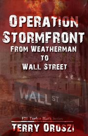Operation stormfront. From Weatherman to Wall Street cover image cdn