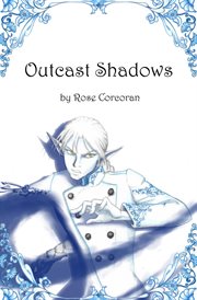 Outcast shadows. Styx Trilogy Book Two cover image cdn