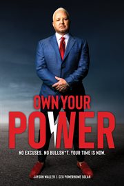 Own your power. No Excuses. No Bullsh*t. The Time is Now. cover image cdn