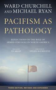 Pacifism as pathology. Reflections on the Role of Armed Struggle in North America cover image cdn