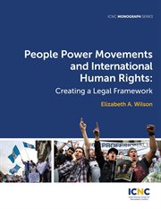 People power movements and international human rights. Creating a Legal Framework cover image cdn