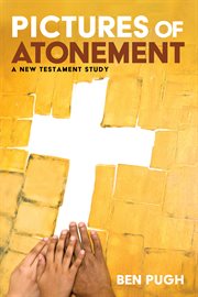 Pictures of atonement : a New Testament study cover image cdn