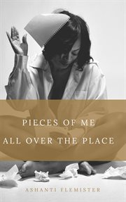 Pieces of me all over the place cover image cdn