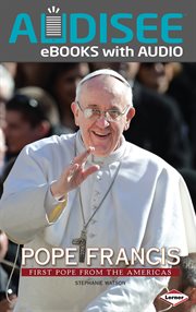 Pope Francis : First Pope from the Americas cover image cdn