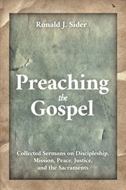 PREACHING THE GOSPEL;COLLECTED SERMONS ON DISCIPLESHIP, MISSION, PEACE, JUSTICE, AND THE SACRAMENTS cover image cdn